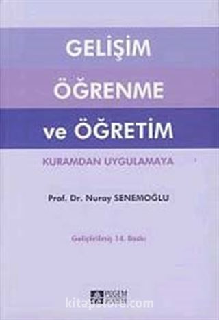 Gelişim Öğrenme ve Öğretim