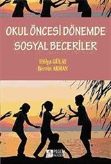 Okul Öncesi Dönemde Sosyal Beceriler