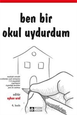 Ben Bir Okul Uydurdum