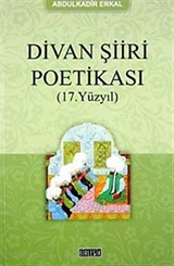 Divan Şiiri Poetikası (17. Yüzyıl)