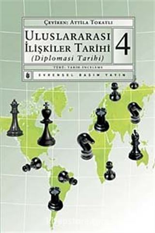 Uluslararası İlişkiler Tarihi 4