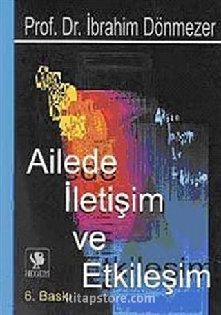 Ailede İletişim ve Etkileşim