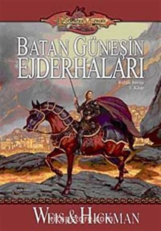 Batan Güneşin Ejderhaları- Ruhlar Savaşı 1. Kitap