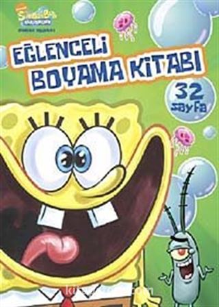 Sünger Bob / Eğlenceli Boyama Kitabı