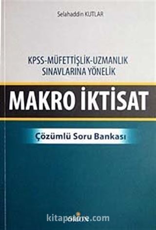 Makro İktisat Çözümlü Soru Bankası