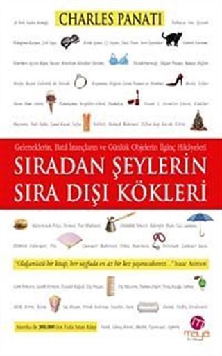 Sıradan Şeylerin Sıra Dışı Kökleri