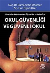 Okul Güvenliği ve Güvenli Okul