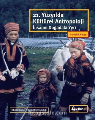 21. Yüzyılda Kültürel Antropoloji