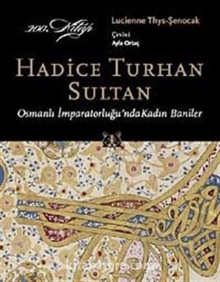 Hadice Turhan Sultan