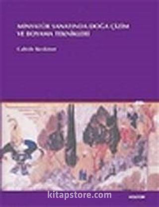 Minyatür Sanatında Doğa Çizim ve Boyama Teknikleri