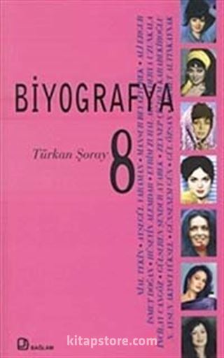 Biyografya 8 - Türkan Şoray