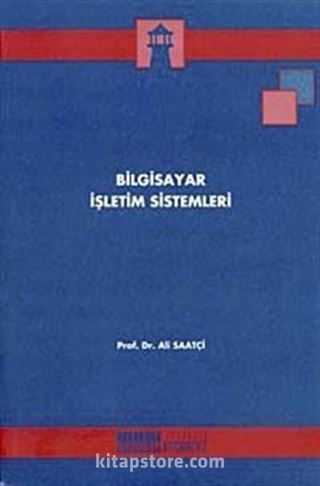 Bilgisayar İşletim Sistemleri