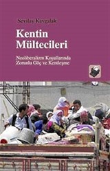 Kentin Mültecileri