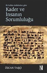 Kader ve İnsanın Sorumluluğu