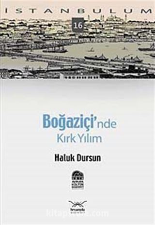 Boğaziçi'nde Kırk Yılım -16