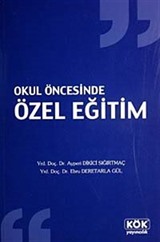 Okul Öncesinde Özel Eğitim