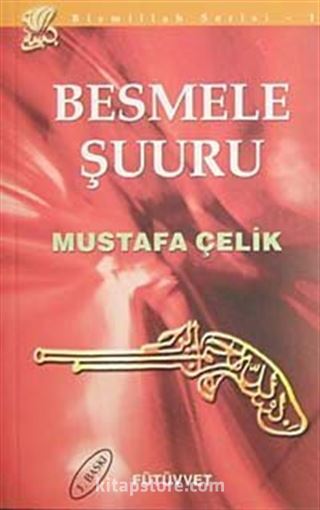 Besmele Şuuru / Bismillah Serisi