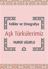 Aşk Türkülerimiz