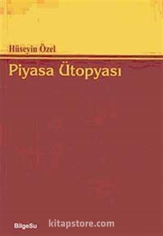 Piyasa Ütopyası