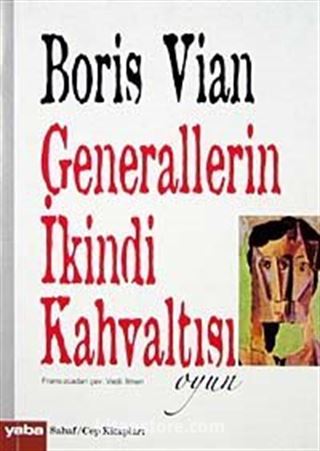 Generallerin İkindi Kahvaltısı-Oyun (Cep Boy)