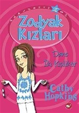 Dans İki Kişiliktir / Zodyak Kızları-2