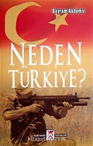 Neden Türkiye?