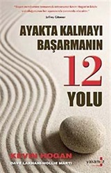 Ayakta Kalmayı Başarmanın 12 Yolu