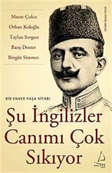 Şu İngilizler Canımı Çok Sıkıyor