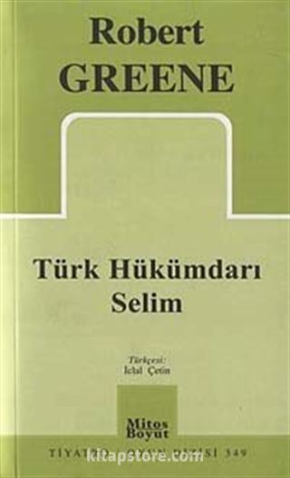 Türk Hükümdarı Selim