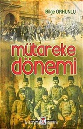 Mütareke Dönemi