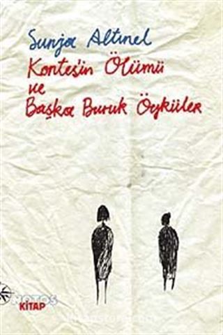 Kontes'in Ölümü ve Başka Buruk Öyküler