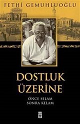 Dostluk Üzerine