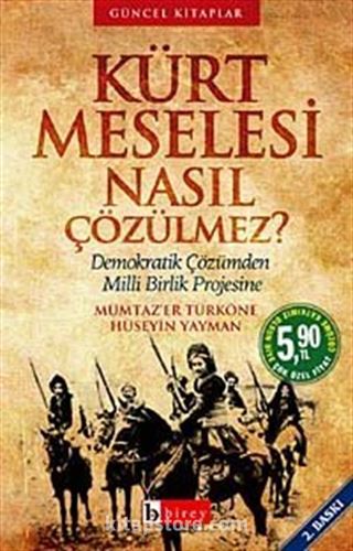 Kürt Meselesi Nasıl Çözülmez?