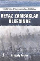 Beyaz Zambaklar Ülkesinde