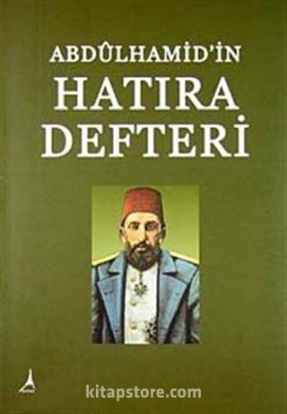 Abdülhamid'in Hatıra Defteri