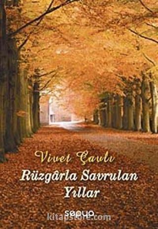 Rüzgarla Savrulan Yıllar