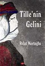 Tille'nin Gelini