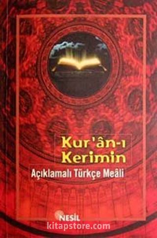 Kur'an-ı Kerimin Açıklamalı Türkçe Meali