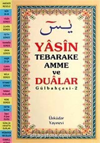 Yasin Tebareke Amme ve Dualar (Gülbahçesi-2)