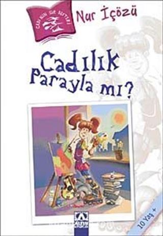 Cadılık Parayla mı?