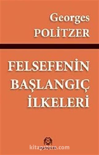 Felsefenin Başlangıç İlkeleri