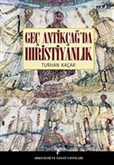 Geç Antikçağ'da Hıristiyanlık