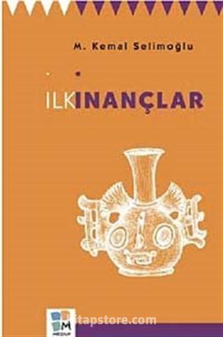 İlk İnançlar