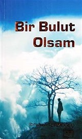 Bir Bulut Olsam