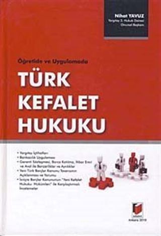 Öğreti ve Uygulamada Türk Kefalet Hukuku (Ciltli)