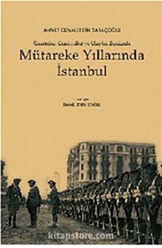 Mütareke Yıllarında İstanbul