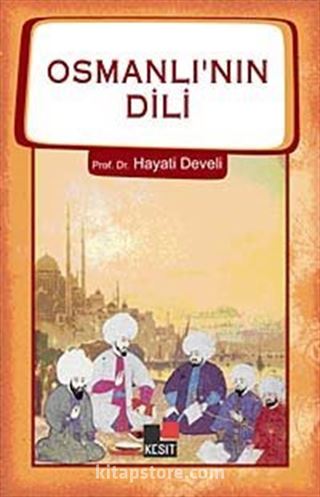 Osmanlı'nın Dili