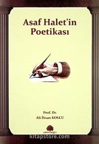 Asaf Halet'in Poetikası