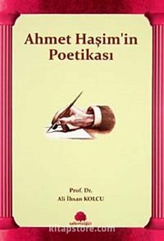 Ahmet Haşim'in Poetikası