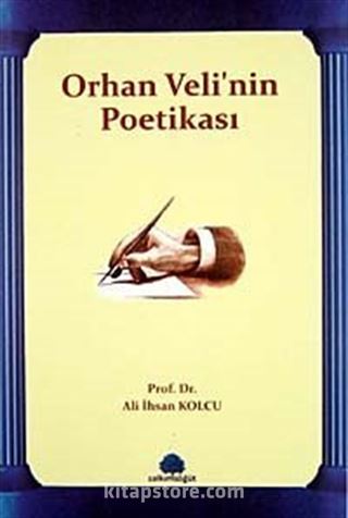 Orhan Veli'nin Poetikası